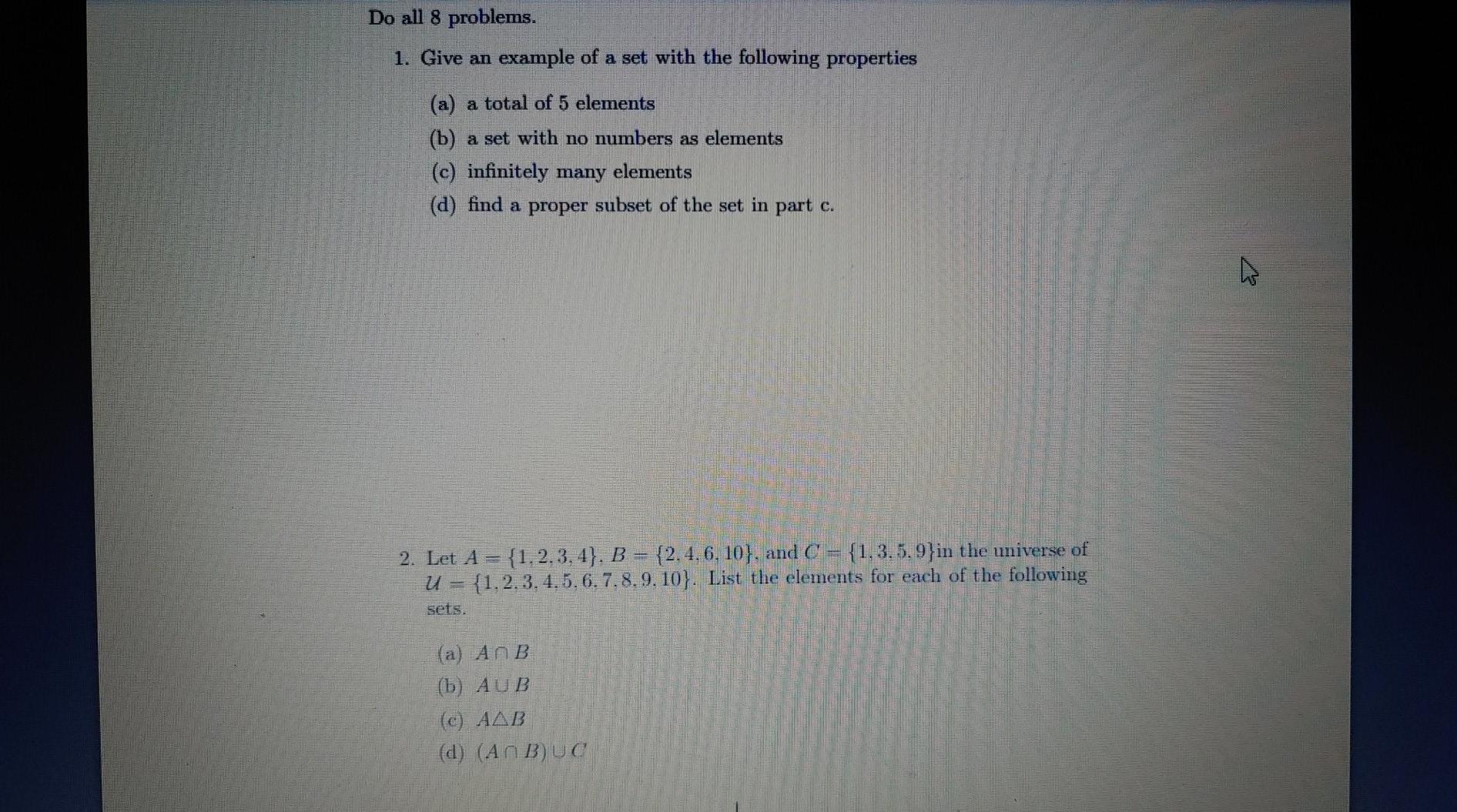 Solved Do all 8 problems. 1. Give an example of a set with | Chegg.com