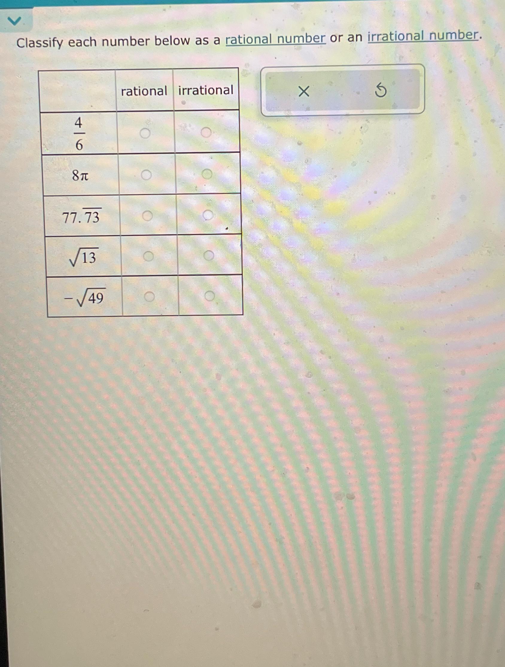 Solved Classify Each Number Below As A Rational Number Or An 9428