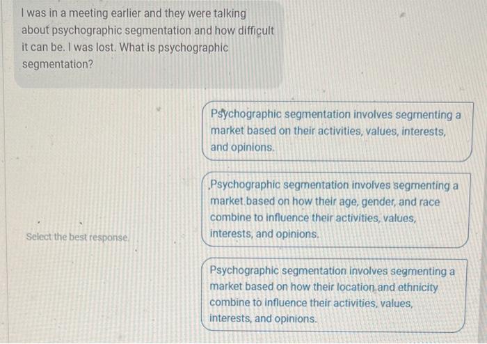 Solved I was in a meeting earlier and they were talking | Chegg.com