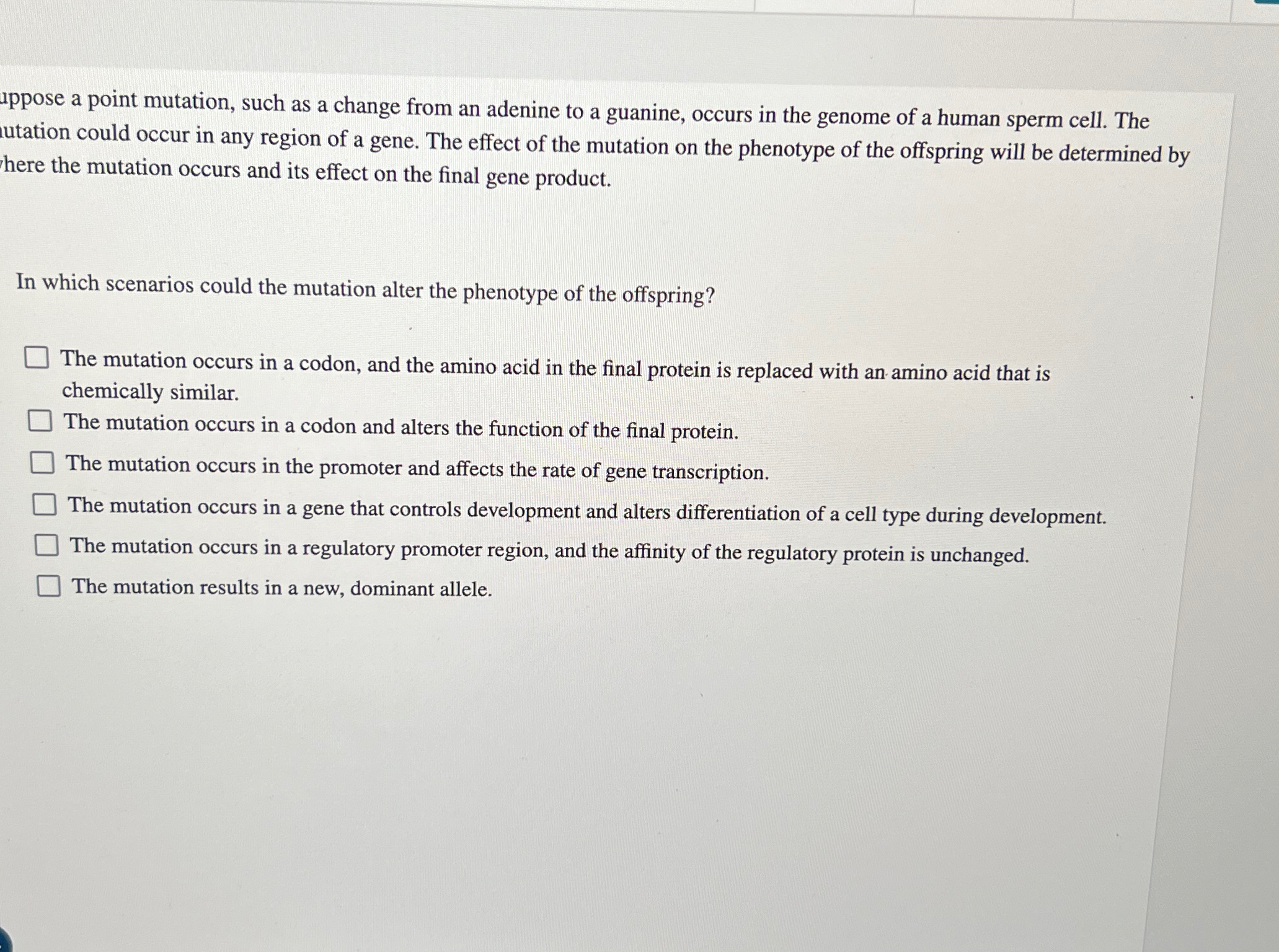 Solved uppose a point mutation, such as a change from an | Chegg.com