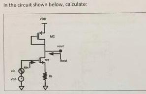 Solved In The Circuit Shown Below, Calculate: | Chegg.com