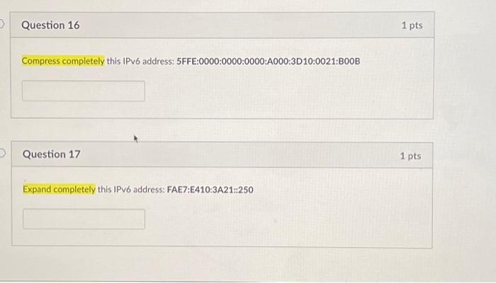 Solved Compress completely this IPv6 address: | Chegg.com