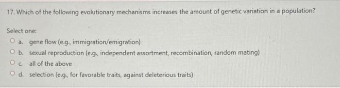 Solved 17. Which Of The Following Evolutionary Mechanisms | Chegg.com