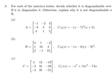 Solved For each of ﻿the matrices below, decide whether it is | Chegg.com