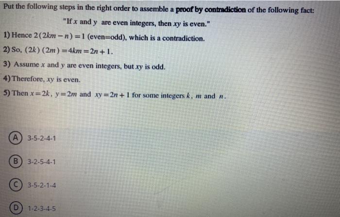 Solved Put the following steps in the right order to | Chegg.com