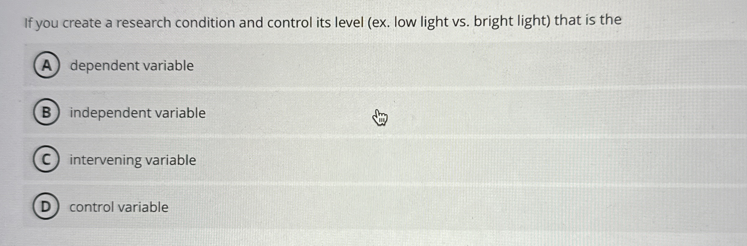 Solved If you create a research condition and control its | Chegg.com
