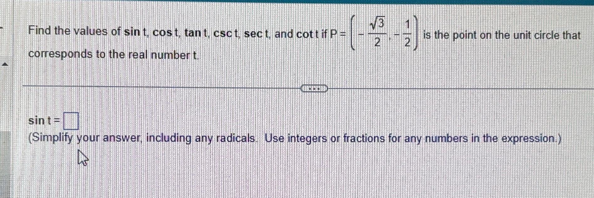 Solved Find The Values Of Sint,cost,tant,csct,sect, ﻿and | Chegg.com