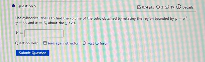Solved Use cylindrical shells to find the volume of the Chegg com