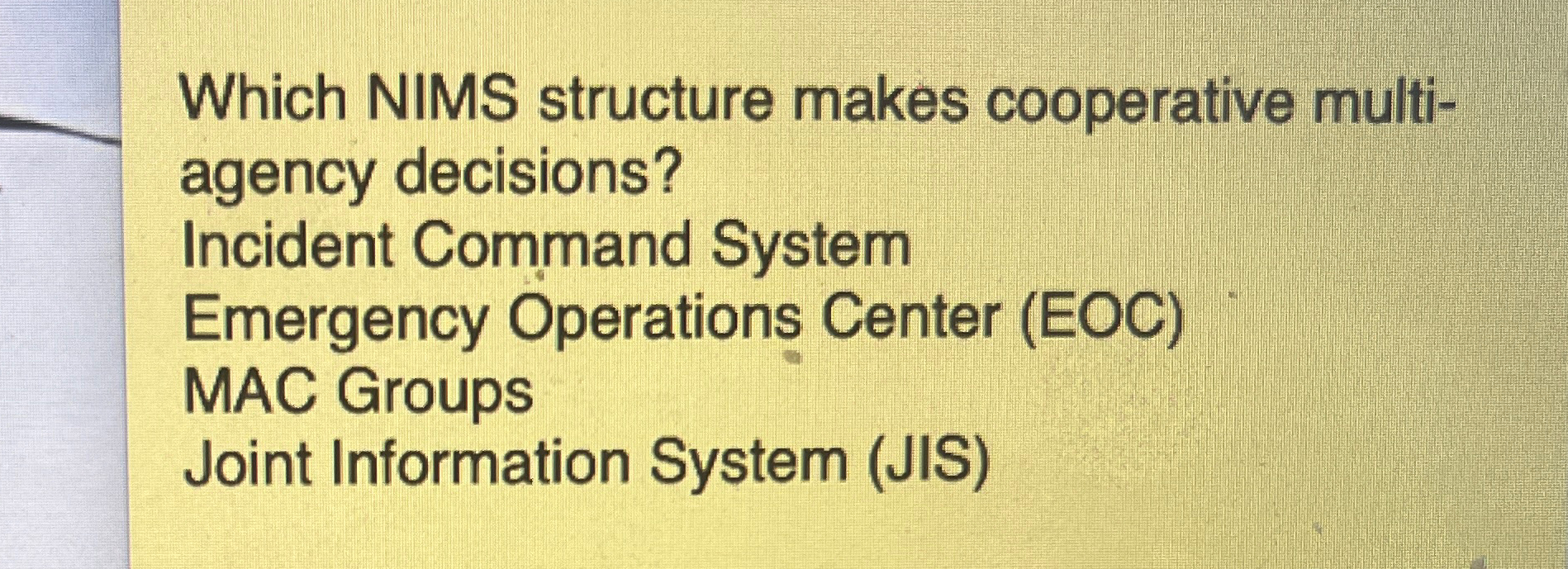 Solved Which NIMS structure makes cooperative multiagency | Chegg.com