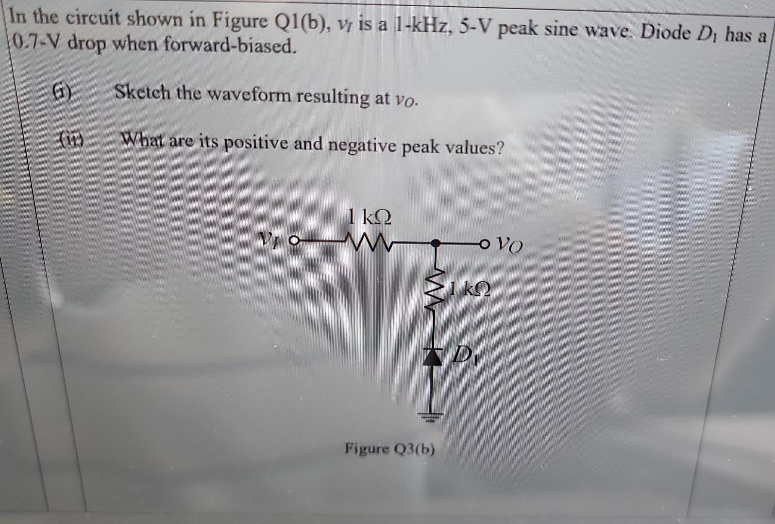 Solved In The Circuit Shown In Figure Q1(b), V Is A 1-kHz, | Chegg.com