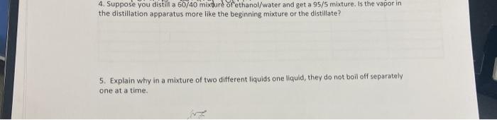 Solved 1. Suppose you distill a 60/40 mixture of ethanol and | Chegg.com