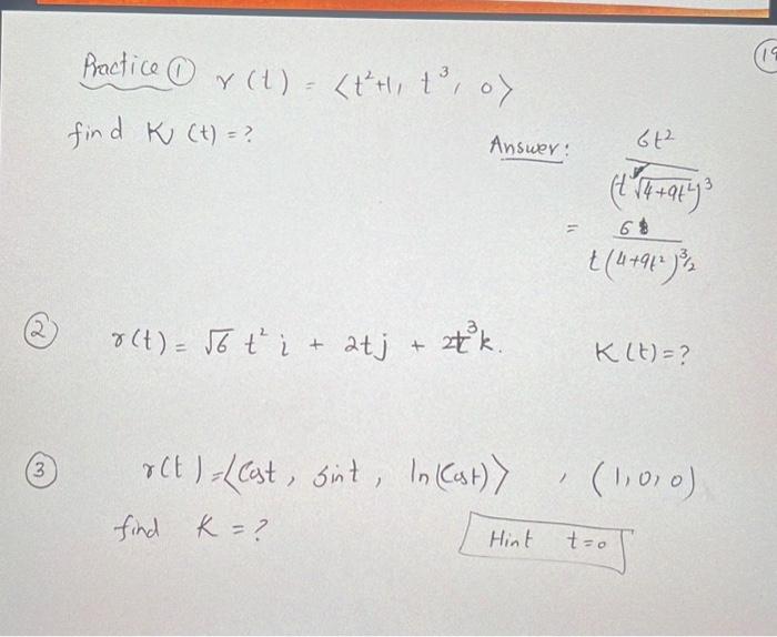 Solved actice (1) γ(t)= t2+1,t3,0 dK(t)=? Answer: | Chegg.com