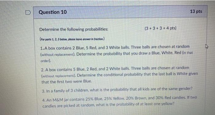 Solved D Question 10 13 pts Determine the following | Chegg.com
