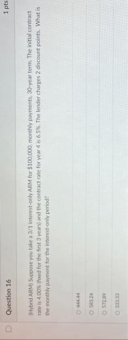 (Hybrid ARM) Suppose you take a 3/1 interest-only ARM for \( \$ 100,000 \), monthly payments, 30-year term. The initial contr