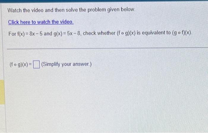 Solved Watch the video and then solve the problem given | Chegg.com
