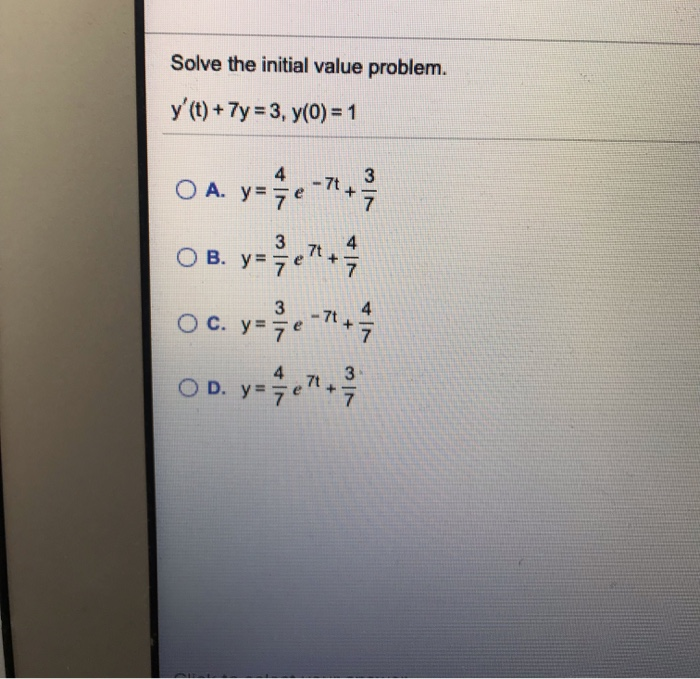 Solved Solve The Initial Value Problem Y T 7y 3 Y Chegg Com