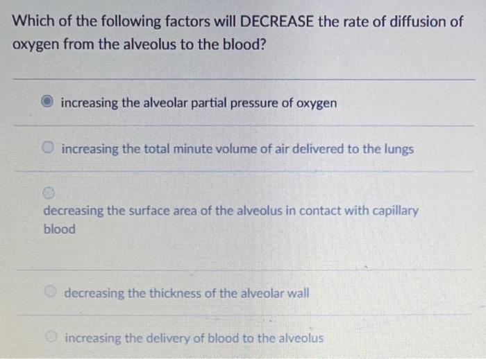 Solved Which of the following factors will DECREASE the rate | Chegg.com