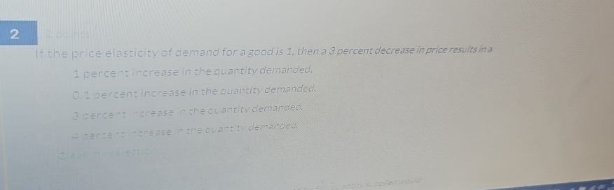 Solved It the price elasticity of demand for a good is 1, | Chegg.com