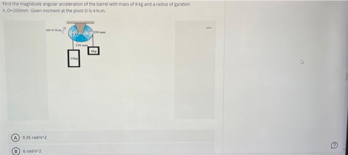 Solved Find the magnitude angular acceleration of the barrel | Chegg.com