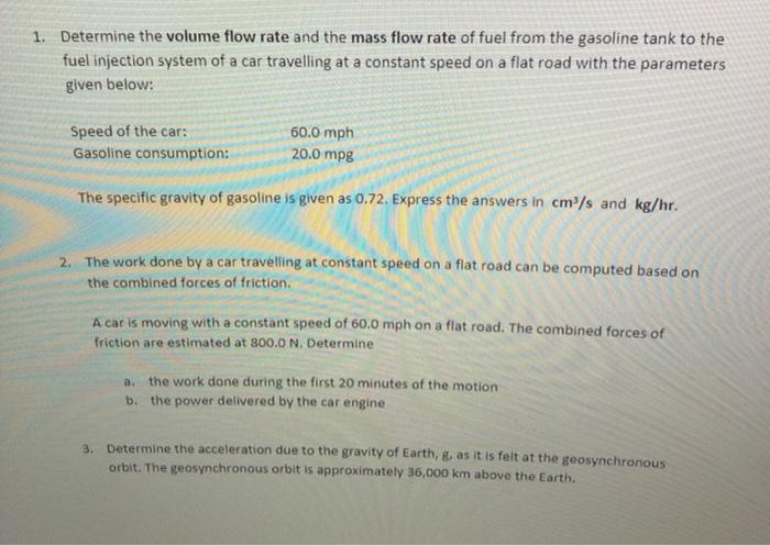 Solved 1. Determine the volume flow rate and the mass flow | Chegg.com