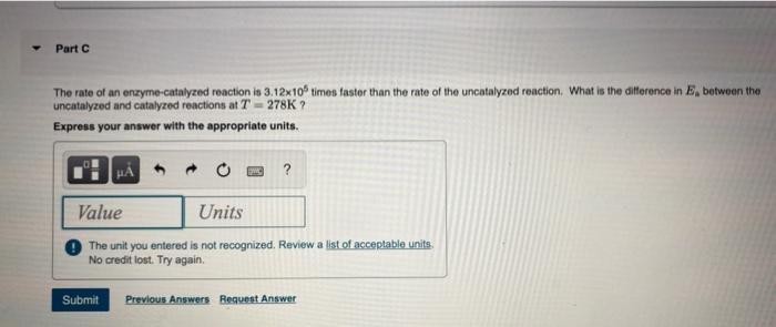 Solved The rate of an enzyme-catalyzed reaction is 3.12×105 | Chegg.com