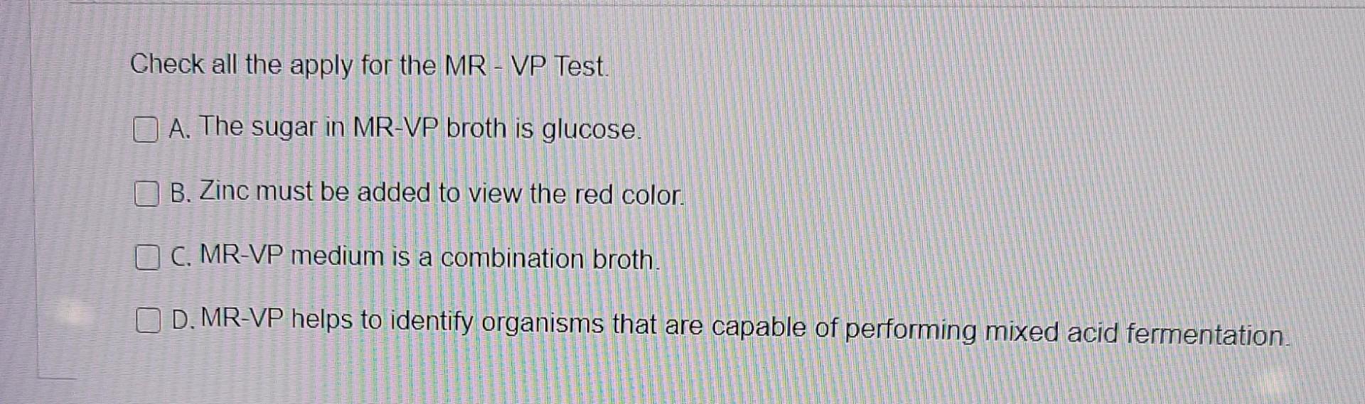 Solved Check all the apply for the MR - VP Test. A. The | Chegg.com
