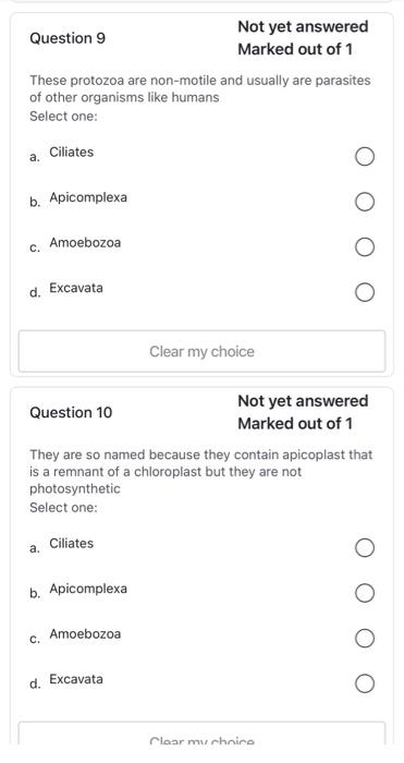 These protozoa are non-motile and usually are parasites of other organisms like humans
Select one:
a. Ciliates
b. Apicomplexa