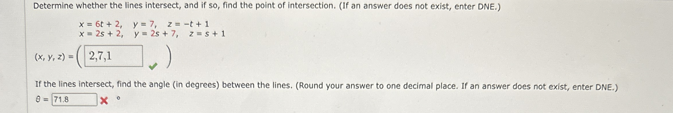 Solved Determine whether the lines intersect, and if so, | Chegg.com