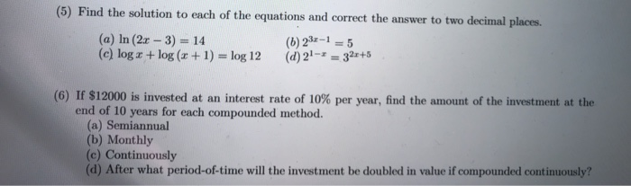 Solved (5) Find the solution to each of the equations and | Chegg.com