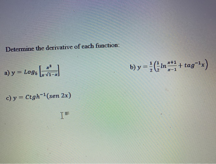 Solved Determine The Derivative Of Each Function A Y Lo Chegg Com