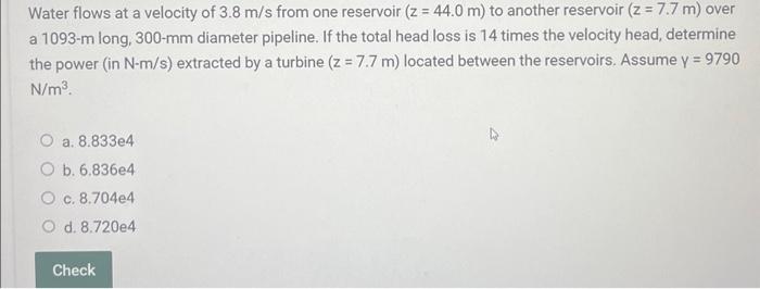 Solved Water flows at a velocity of 3.8 m/s from one | Chegg.com