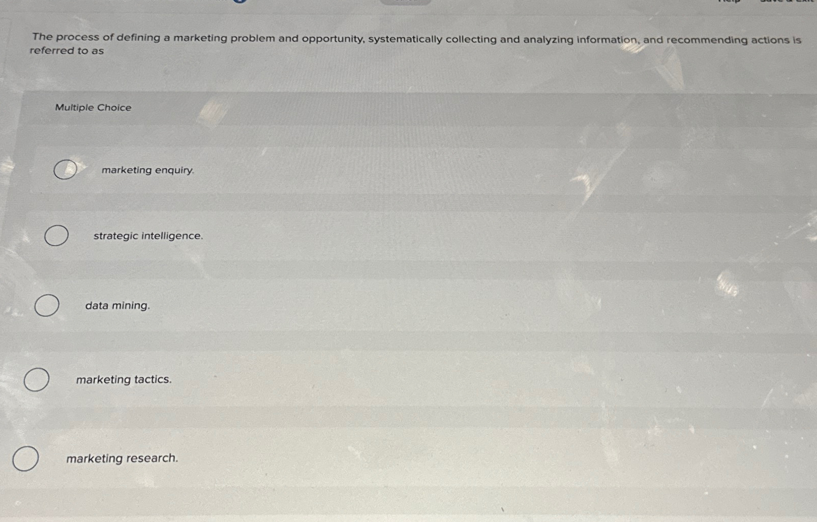 Solved The process of defining a marketing problem and | Chegg.com