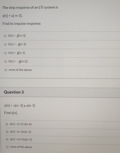 Solved The step response of an LTI system is s[n] = u(-n-3). | Chegg.com