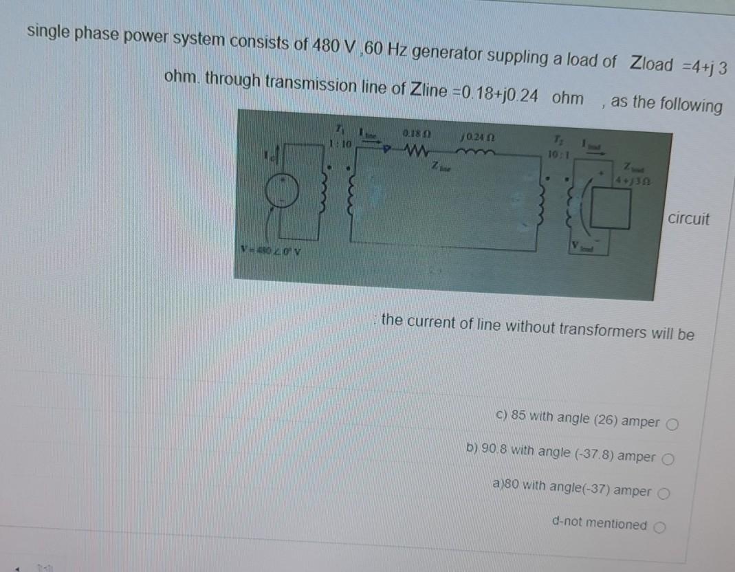 Solved Single Phase Power System Consists Of 480 V 60 Hz 7475