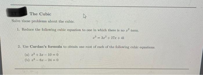 Solved LT The Cubic ho Solve these problems about the cuble. | Chegg.com