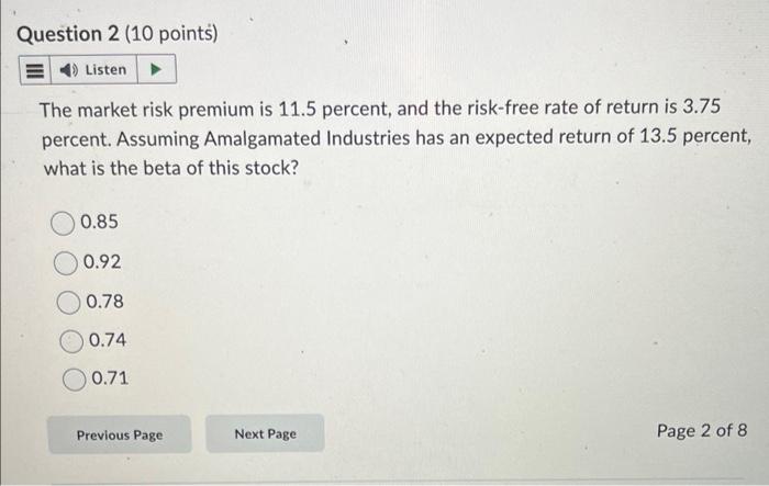 Solved The market risk premium is 11.5 percent, and the | Chegg.com