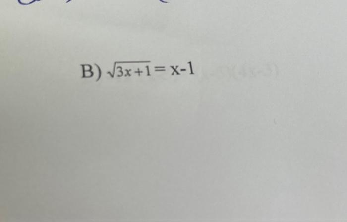 Solved 3x+1=x−1 | Chegg.com