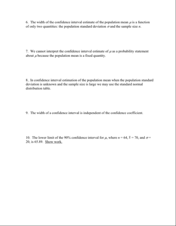 Solved The width of the confidence interval estimate of the | Chegg.com