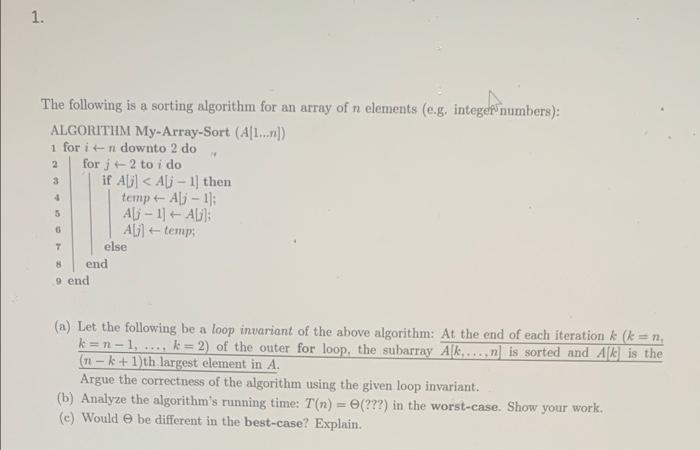 Solved 1. 2 The following is a sorting algorithm for an | Chegg.com