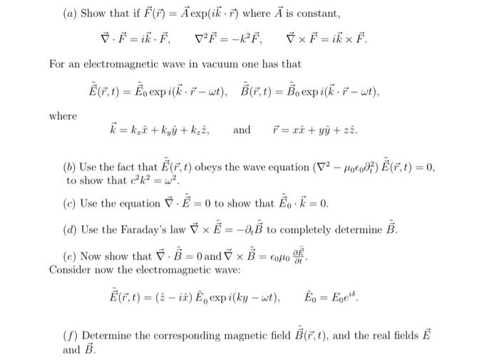 Solved A Show That If F N Aexp Ik Where A Is Const Chegg Com