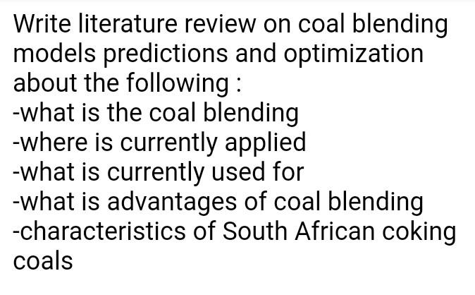 Solved Write Literature Review On Coal Blending Models