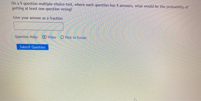 Solved On a 9 question multiple-choice test, where each | Chegg.com
