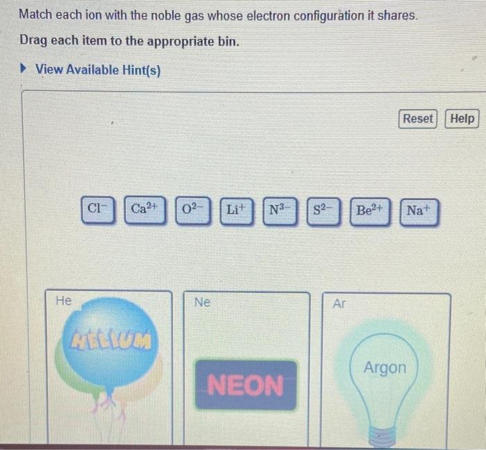 Solved match each ion with the noble gas whose electron | Chegg.com
