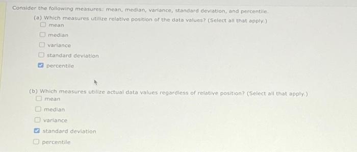 solved-consider-the-following-measures-mean-median-chegg