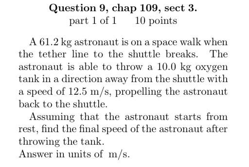 Solved Question 9, chap 109, sect 3. part 1 of 110 points A | Chegg.com