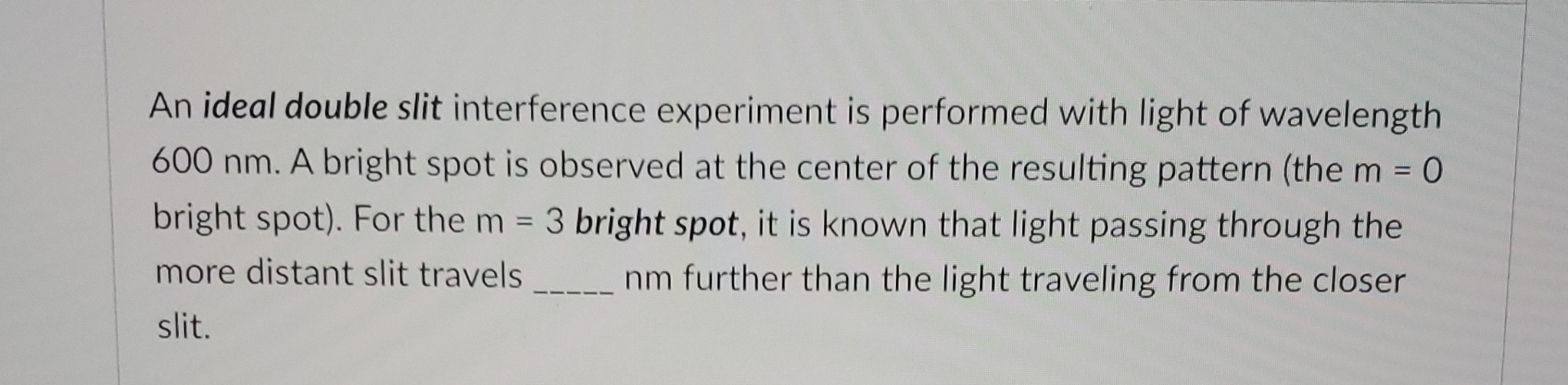 Solved An ideal double slit interference experiment is | Chegg.com