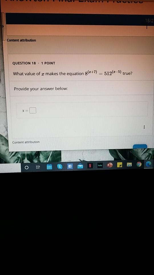 Solved 18/2 Content attribution QUESTION 18 . 1 POINT What | Chegg.com