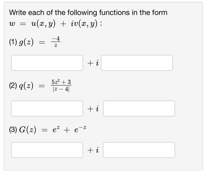 Solved Write each of the following functions in the form | Chegg.com