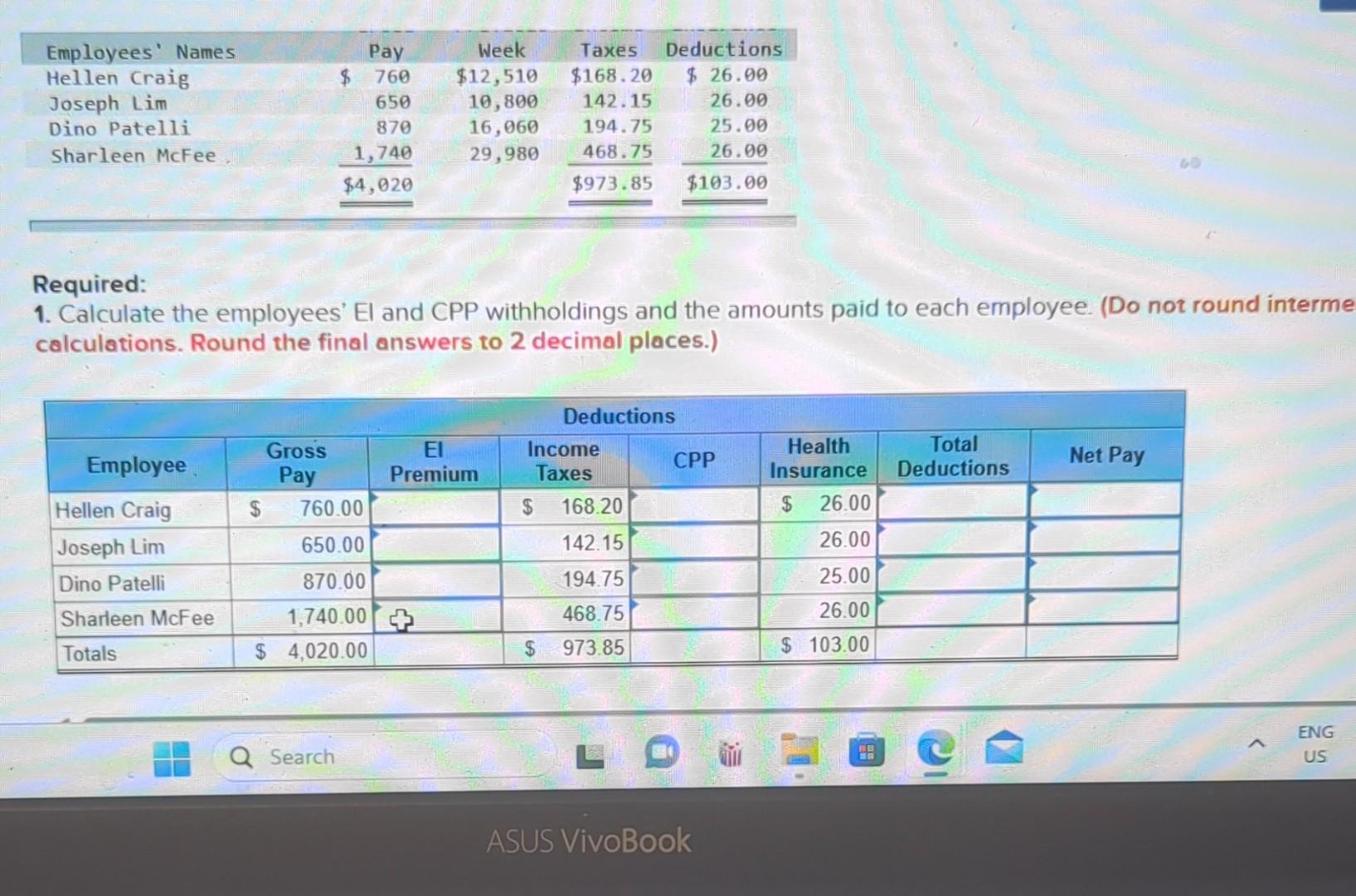 Solved Required: 1. Calculate the employees' El and CPP | Chegg.com