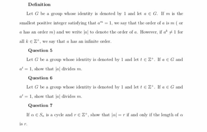 Solved Definition Let G Be A Group Whose Identity Is Deno Chegg Com